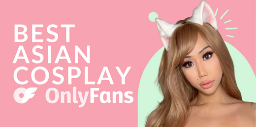 14 Best Asian Cosplay OnlyFans Featuring Asian OnlyFans Cosplay in 2025