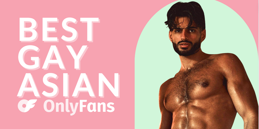 31 Best Gay Asian OnlyFans Featuring  Asian Twink OnlyFans in 2024